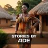 Stories by Ade