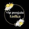 vip.punjabi.tadka