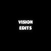 Vision edits