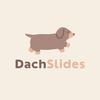 Dach Slides