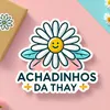 Achadinhos da Thay