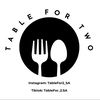 Table For 2