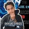 Ekhlas Lyrics 70