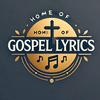 HOME OF GOSPEL LYRICS