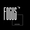 Focus Motivation