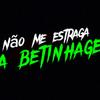 julinho.betinhagem_