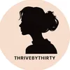 thrivebythirty