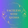 faceless.with.ayesha