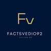 Facts Vedio92
