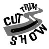 TrimCut Show