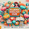 Fluent English Hub