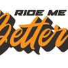 ride.me.better