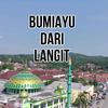 BUMIAYU DARI LANGIT