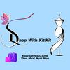 Shop With Kit Kit