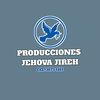 Producciones Jehova jireh