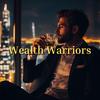 Wealth Warriors | Mindset