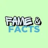 FameAndFacts