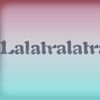 Lalatralatrale