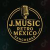 JMusicRetro México Rancheras