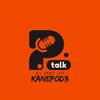 KanePod³ Bold Talks Big Ideas