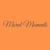 moral.moment