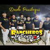 Los Rancheros De Corazón