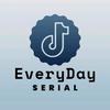 EveryDay Serial