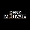 DenzMotivate