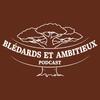 Blédards et Ambitieux