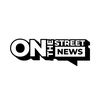On The Street News