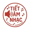 Tiết Âm Nhạc 🎶