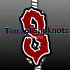 tonsofslipknots