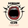 Scream Club™️ Chicago