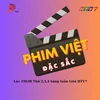 Phim Việt Đặc Sắc