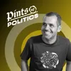 Pints Of Politics