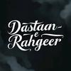 dastaan_e_rahgeer