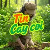 Tín Cây Cối