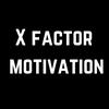 xfactormotivation