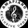 Amapiano Exclusive Updates