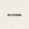 BK STORE