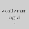 wealthymumdigital