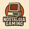 Nostalgia Gaming
