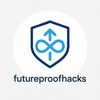 futureproofhacks