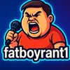 fatboyrants1