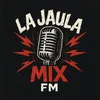 lajaulamixfm