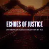 echoesofjusticetiktok