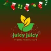 JUICY JUICY
