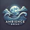 ambience.break