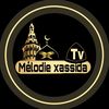 mélodie_xassida_Tv🎼🎤🎧