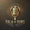 faladeouro